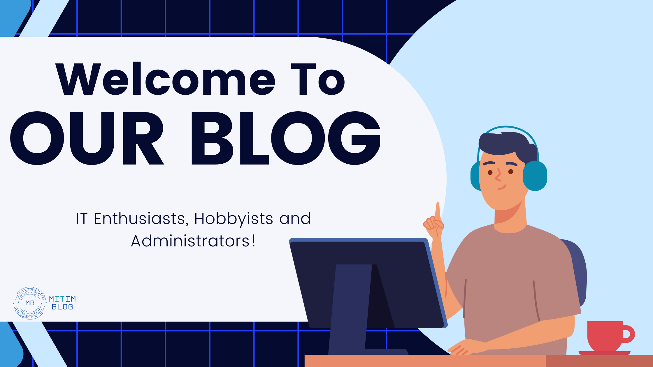 Hello IT Enthusiasts, Hobbyists and Administrators!